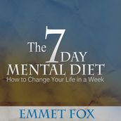 Seven Day Mental Diet, The