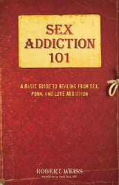 Sex Addiction 101