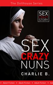 Sex Crazy Nuns