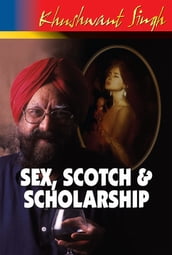 Sex,Scotch and Scholarship