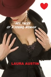 Sex Tales of A Young Woman