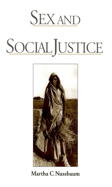 Sex and Social Justice - Martha C. Nussbaum
