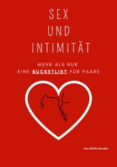 Sex und Intimität