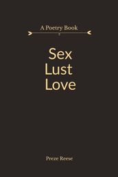 SexLustLove