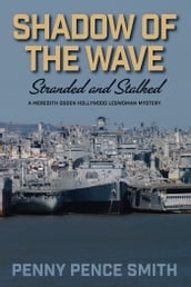 Shadow of the Wave: Stranded and Stalked