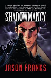 Shadowmancy