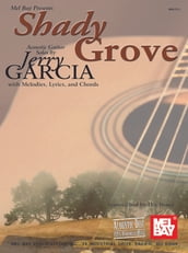 Shady Grove Acoustic Guitar Solos by Jerry Garcia