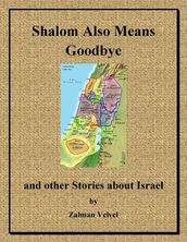 Shalom Also Means Goodbye