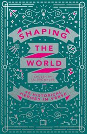 Shaping the World