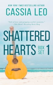 Shattered Hearts Series: Box Set 1