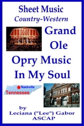 Sheet Music Grand Ole Opry Music In My Soul