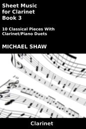 Sheet Music for Clarinet: Book 3