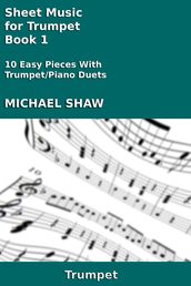 Sheet Music for Trumpet: Book 1