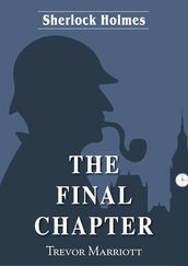 Sherlock Holmes-The Final Chapter