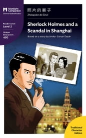 Sherlock Holmes and a Scandal in Shanghai