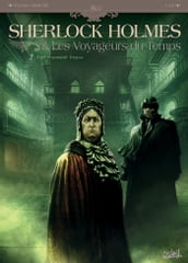 Sherlock Holmes et les voyageurs du temps T02