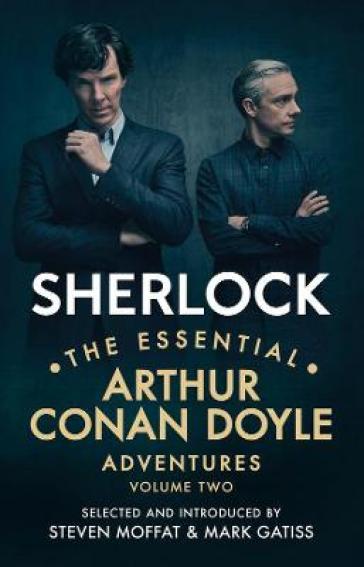 Sherlock: The Essential Arthur Conan Doyle Adventures Volume 2 - Arthur Conan Doyle
