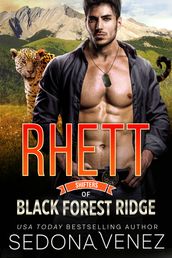Shifters of Black Forest Ridge: Rhett