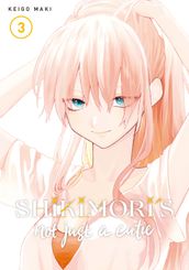Shikimori s Not Just a Cutie 3