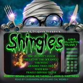 Shingles Audio Collection Volume 7