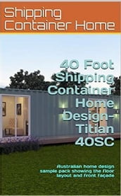 Shipping Container Home Design