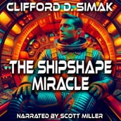 Shipshape Miracle, The