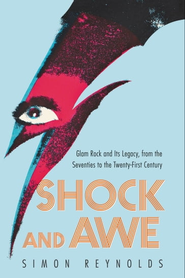 Shock and Awe - Simon Reynolds