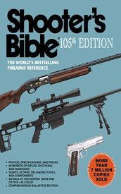 Shooter s Bible, 105th Edition