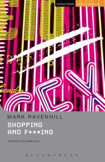 Shopping And F***ing - Mr Mark Ravenhill