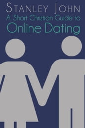 A Short Christian Guide To Online Dating