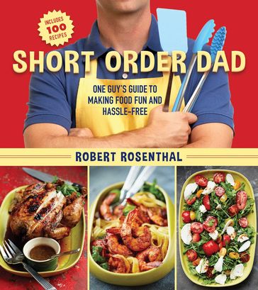 Short Order Dad - Robert Rosenthal