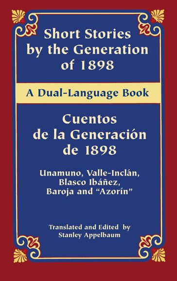Short Stories by the Generation of 1898/Cuentos de la Generación de 1898 - 