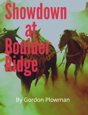 Showdown at Boulder Ridge