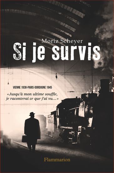 Si je survis - Moriz Scheyer
