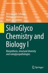 SialoGlyco Chemistry and Biology I