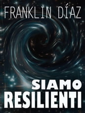 Siamo resilienti