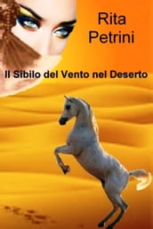 Il Sibilo del Vento nel Deserto