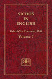 Sichos In English, Volume 7: Tishrei-MarCheshvan, 5741