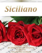Siciliano Pure sheet music for piano and soprano saxophone arranged by Lars Christian Lundholm