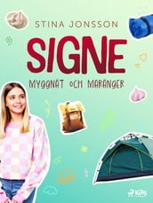 Signe: myggnat och maranger