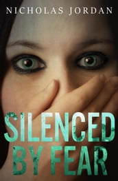 Silenced by Fear