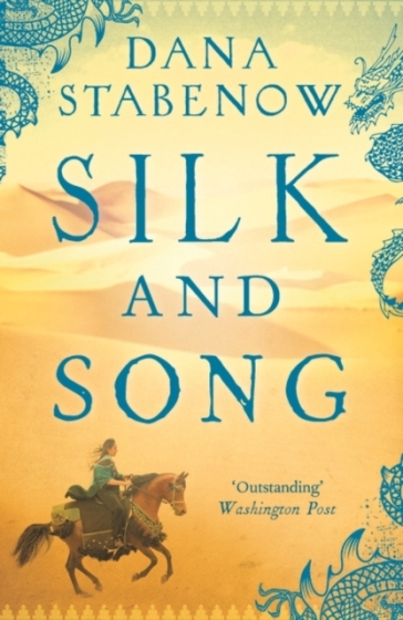 Silk and Song - Dana Stabenow