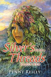 Silver s Threads Book 4