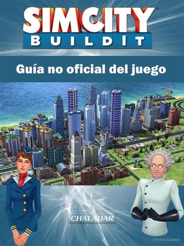 Sim City Buildit Guía No Oficial Del Juego - HIDDENSTUFF ENTERTAINMENT
