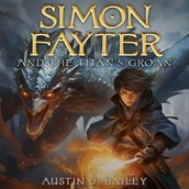 Simon Fayter and the Titan s Groan