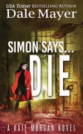 Simon Says... Die