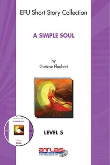 A Simple Soul - Level 5 - Cd li - Flaubert Gustave