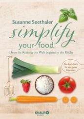 Simplify your food