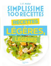 Simplissime 100 recettes légères, légères