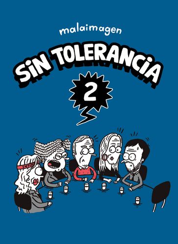 Sin Tolerancia 2 - Malaimagen